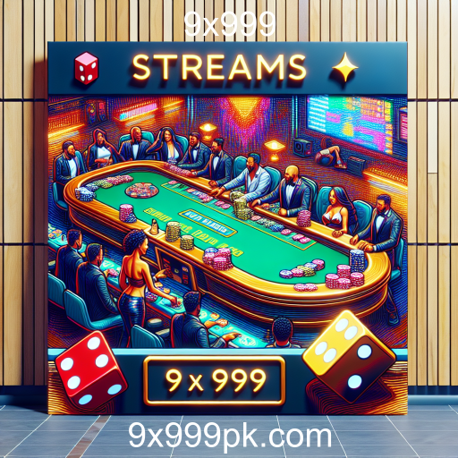 Explorando a Categoria 'Streams' do 9x999: Onde Jogos e Streaming Se Encontram