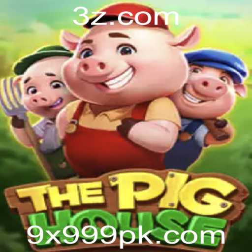 Descubra o Fascinante Mundo de ThePigHouse: Estratégia e Aventuras na Era 9x999